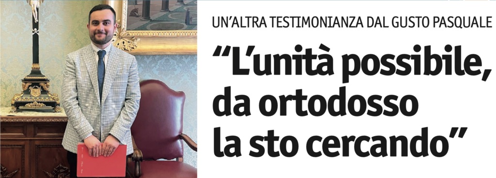Vita Trentina – “L’unità possibile, da ortodosso la sto cercando”